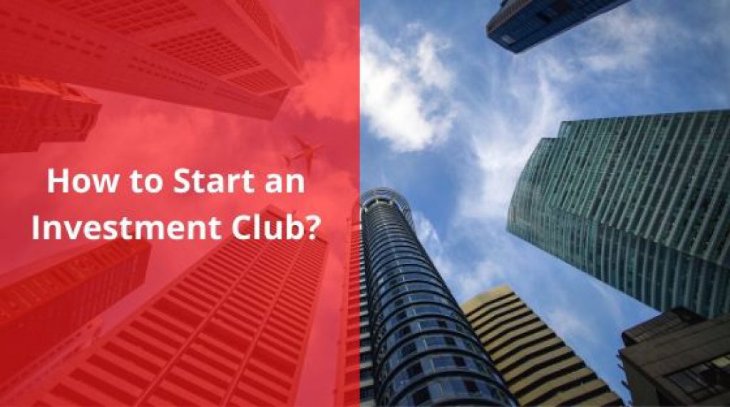 How to Start an Investment Club
