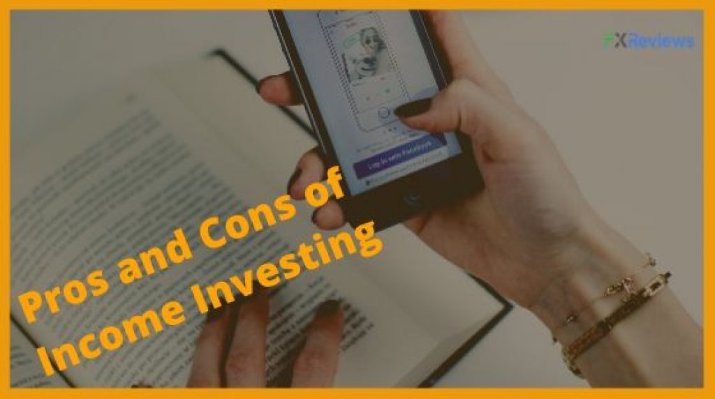 Pros and Cons of Income Investing