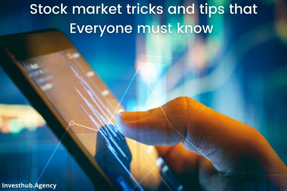 Stock market tricks and tips that everyone must know