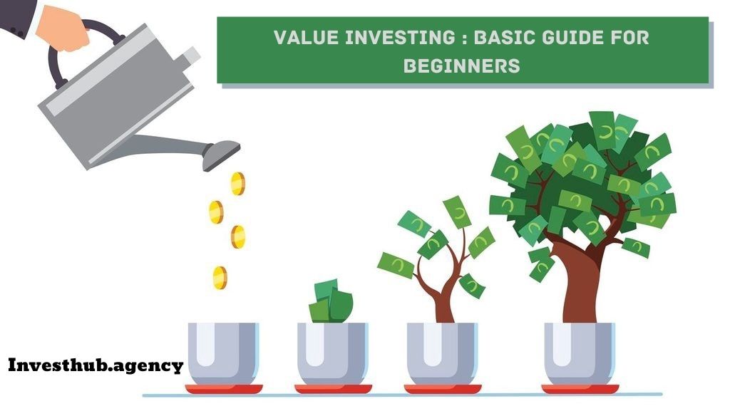 Value Investing : Basic Guide for Beginners