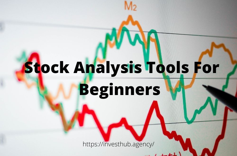 Stock Analysis Tools For Beginners