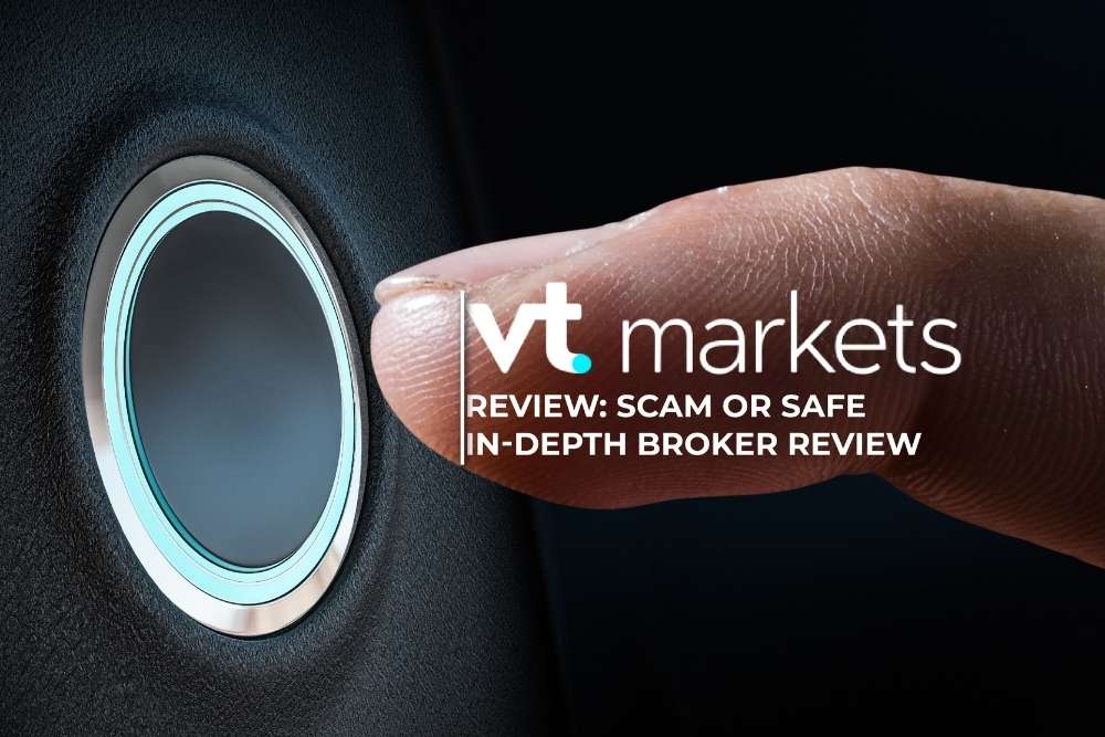 VT Markets Review Scam Or Safe In-Depth Broker Review