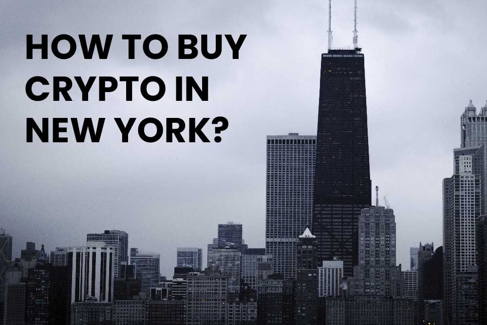 How to Buy Crypto in New york